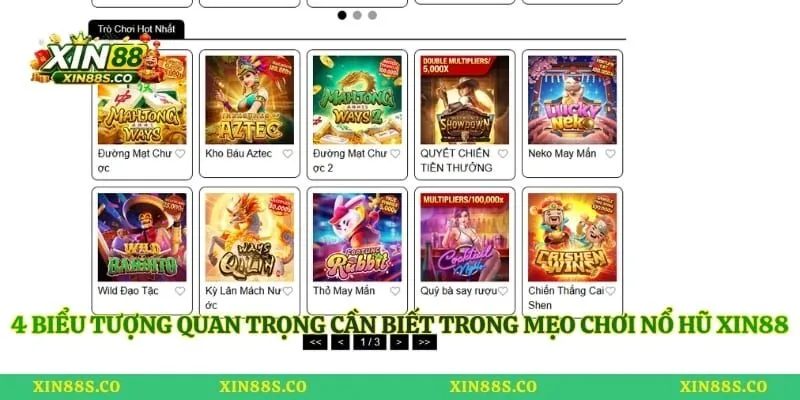 4 biểu tượng quan trọng cần biết trong mẹo chơi nổ hũ Xin88