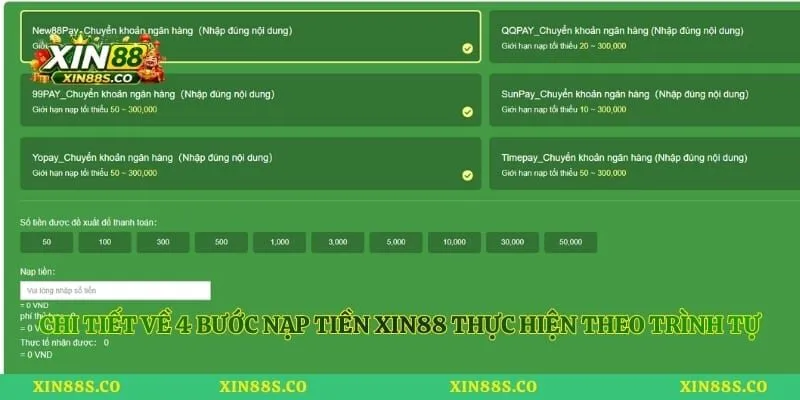 Chi tiết về 4 bước nạp tiền Xin88 thực hiện theo trình tự