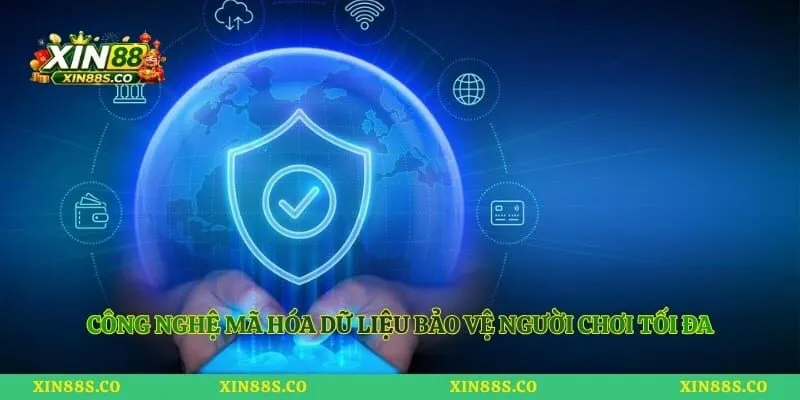 Công nghệ mã hóa dữ liệu bảo vệ người chơi tối đa