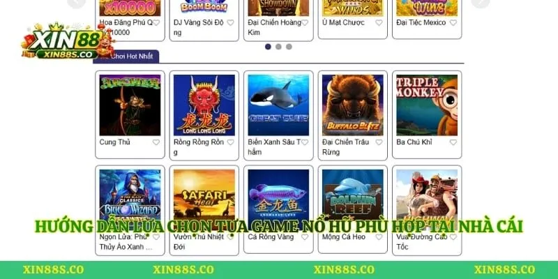 Hướng dẫn lựa chọn tựa game nổ hũ phù hợp tại nhà cái