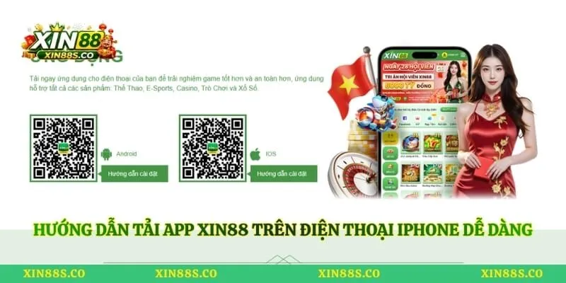 Hướng dẫn tải app Xin88 trên điện thoại iPhone dễ dàng
