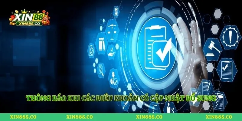 Thông báo khi các điều khoản có cập nhật bổ sung