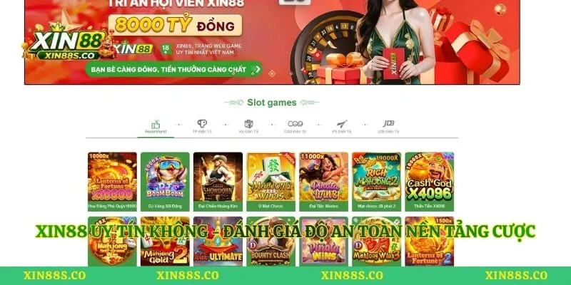 Xin88 Uy Tín Không - Đánh Giá Độ An Toàn Nền Tảng Cược
